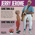 Jerome,jerry - Something Old Something New - Music CD