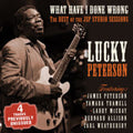 Peterson,lucky - What Have I Done Wrong: Best Of The Jsp Sessions - Music CD