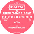 Kaleta & Super Yamba Band - Mr. Diva / Hungry Man Angry Man - Vinyl Record
