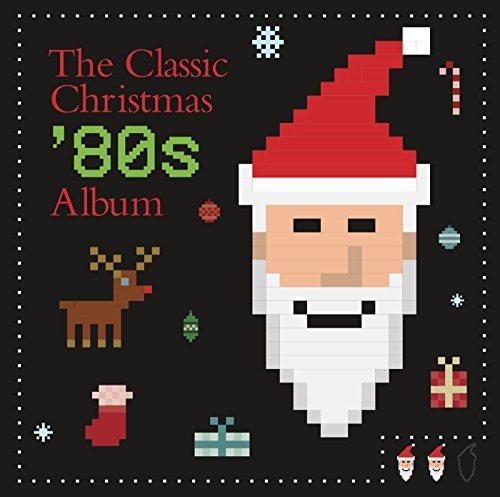 Classic Christmas 80s Album / Various - Classic Christmas 80s Album / Various - Music CD