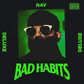Nav - Bad Habits - Vinyl Record