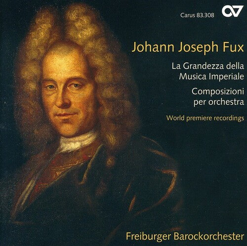 Fux / Freiburger Barockorchester / Der Goltz - Compositions For Orchestra - Music CD