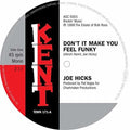 Hicks,joe - Don't It Make You Feel Funky / I Gotta Be Free - Vinyl Record