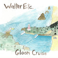 Gloom Cruise [LP] Vinyl Record