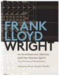 Pfeiffer,bruce Brooks - Frank Lloyd Wright On Architecture Nature And The - Books