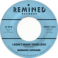 I Don't Want Your Love [7" Vinyl] Vinyl Record