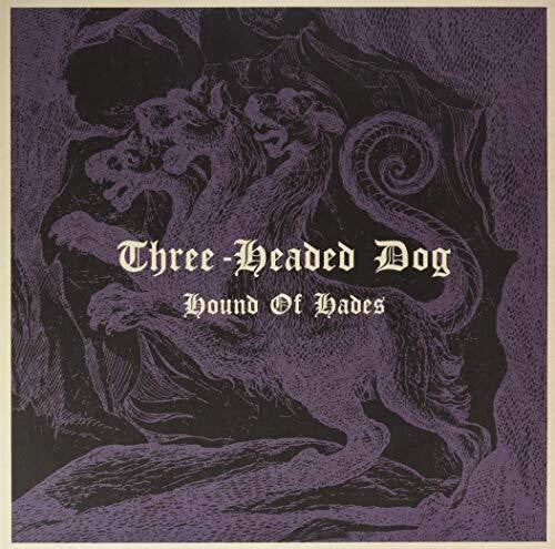 Three-headed Dog - Hound Of Hades - Vinyl Record