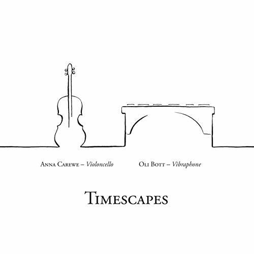 Carewe,anna / Bott,oli - Timescapes - Music CD