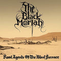 Black Moriah - Road Agents Of The Blast Furnace - Vinyl Record