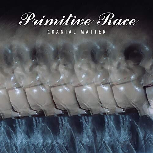 Primitive Race - Cranial Matter - Music CD
