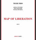 Tiger Trio - Map Of Liberation - Music CD