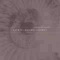 Grimes,astrid & Rachel - Through The Sparkle - Music CD