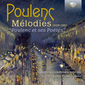 Poulenc / Coladonato / Proietti - Melodies 1939-1961 - Music CD