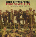 Four Letter Word - Zero Visibility (experiments With Truth) - Vinyl Record