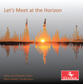 Drew / Powell - Let's Meet At The Horizon - Music CD