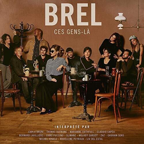 Brel Ces Gens-la / Various - Brel Ces Gens-la / Various - Music CD