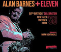 Barnes,alan - Alan Barnes + Eleven: 60th Birthday Celebration - Music CD