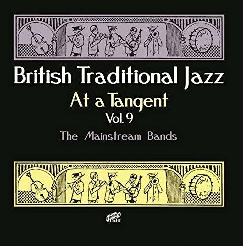 British Traditional Jazz At A Tangent 9 / Various - British Traditional Jazz At A Tangent 9 / Various - Music CD