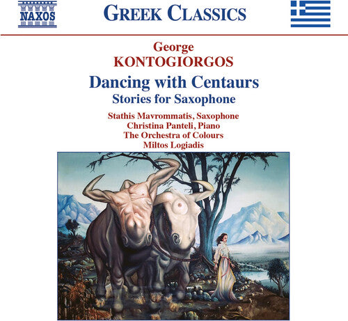 Kontogiorgos / Logiadis / Panteli - Dancing With Centaurs - Music CD