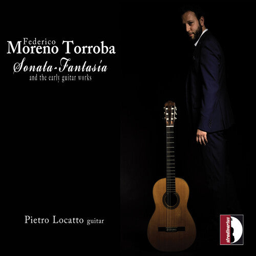 Torroba / Locatto - Sonata-fantasia & Early Guitar - Music CD