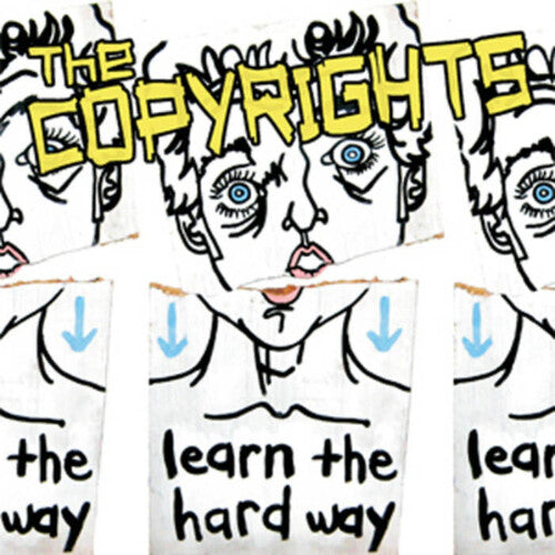 Copyrights - Learn The Hardway - Vinyl Record