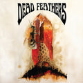 Dead Feathers - All Is Lost - Music CD
