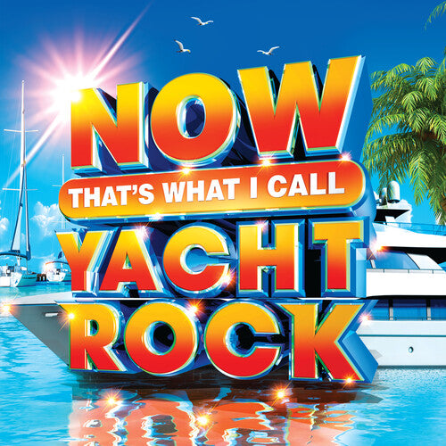 Now That's What I Call Yacht Rock / Various - Now That's What I Call Yacht Rock / Various - Vinyl Record