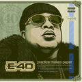 E-40 - Practice Makes Paper - Music CD