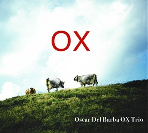 Del Barba,oscar - Ox Trio - Music CD