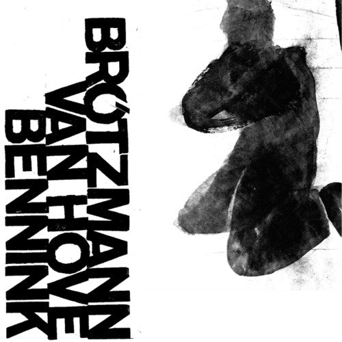 Brotzmann,bennink / Hove,van - 1971 - Music CD