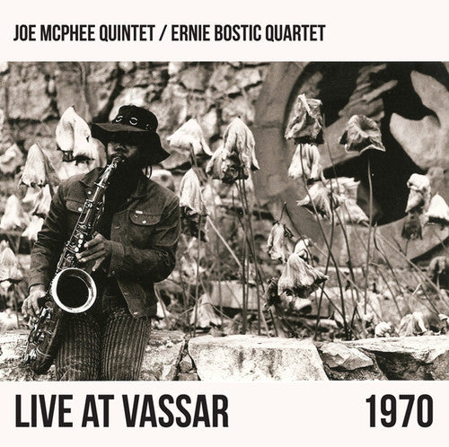 Mcphee,joe / Ernie Bostic Quartet - Live At Vassar 1970 - Music CD