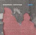 Vandermark,ken / Gustafsson,mats - Verses - Music CD