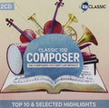 Classic 100: Composer (highliights) / Various - Classic 100: Composer (highliights) / Various - Music CD