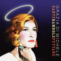 Di Michele,grazia - Sante Bambole Puttane - Music CD