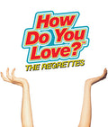 Regrettes - How Do You Love - Vinyl Record