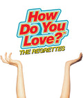 The Regrettes - How Do You Love? [LP]