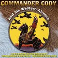 Commander Cody & His Western Airmen - Live From Electric City - Music CD
