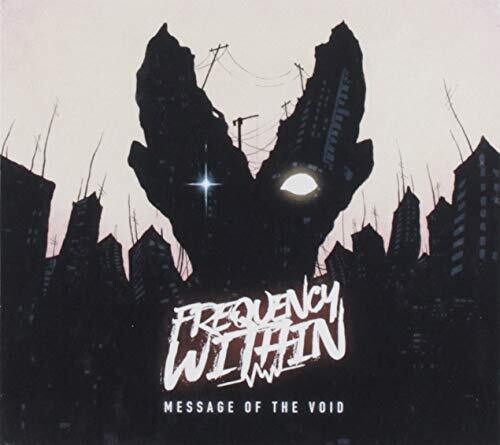 Frequency Within - Message Of The Void - Music CD