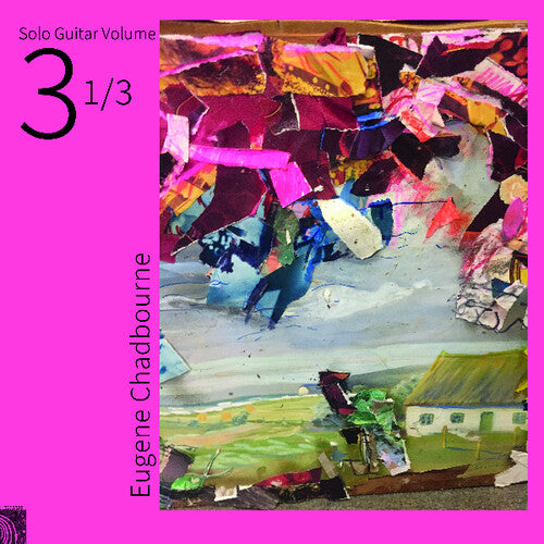 Chadbourne,eugene - Solo Guitar Volume 3-1 / 3 - Vinyl Record