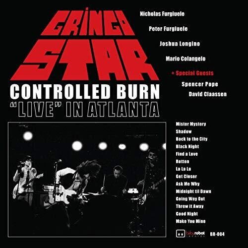 Gringo Star - Controlled Burn: Live In Atlanta - Music CD