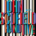 Scofield,john - Hand Jive - Vinyl Record