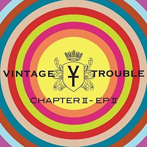 Vintage Trouble - Chapter Ii: Ep Ii - Vinyl Record