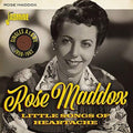 Maddox,rose - Little Songs Of Heartache: Singles As & Bs 1959-62 - Music CD