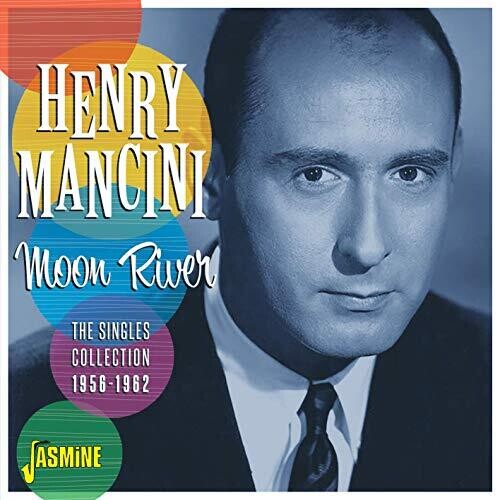 Mancini,henry - Moon River: The Singles Collection 1956-1962 - Music CD