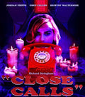 Close Calls - Close Calls - DVD