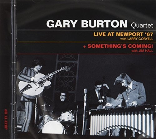 Burton,gary - Live At Newport 67 / Something's Coming - Music CD