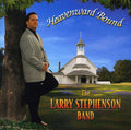 Stephenson,larry - Heavenward Bound - Music CD