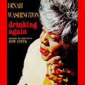 Washington,dinah - Drinking Again - Vinyl Record