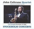 Coltrane,john - Complete November 19 1962 Stockholm Concerts - Music CD