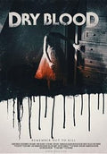 Dry Blood - Dry Blood - DVD